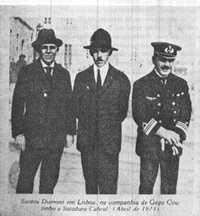 Santos Dumont em Lisboa na  companhia de Gago Coutinho e Sacadura Cabral